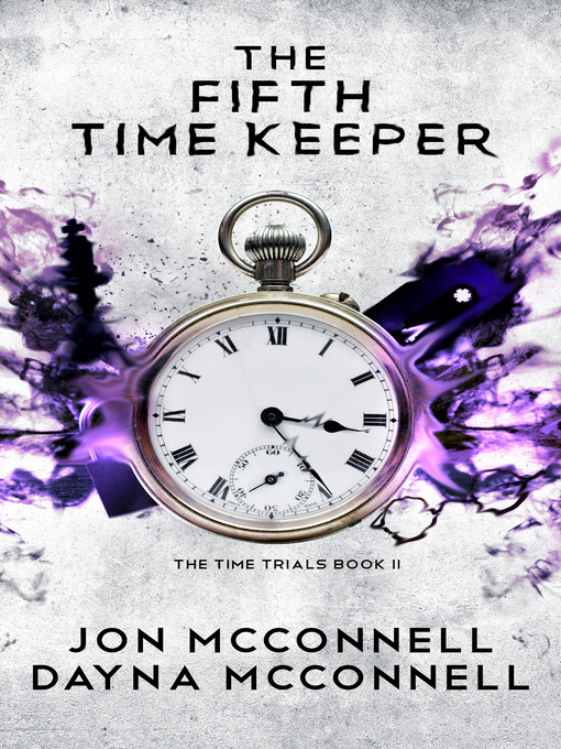 Title details for The Fifth Timekeeper by Jon McConnell - Available